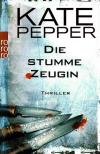 Pepper, Die stumme Zeugin