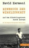 Kermani, Einbruch der Wirklichkeit.