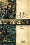 Berling, Die Ketzerin