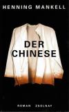 Mankell, Der Chinese.