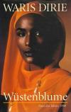 Dirie, Miller, Wüstenblume