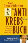 Servan - Schreiber, Das Anti Krebs Buch