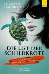 Fortunato, Die List der Schildkröte.