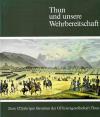 Frutiger, Thun und unsere Wehrbereitschaft