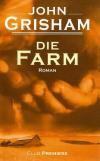 Grisham, Die Farm.