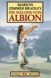 Bradley, Die Wälder von Avalon