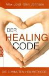 Loyd/Johnson, Der Healing Code.