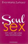 Zurhorst, Soulsex.