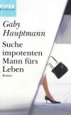 Hautmann,Suche impotenten Mann fürs Leben