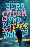 Böttcher, Herr Sturm und die Farbe des Windes