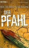 Laymon, Der Pfahl