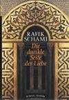 Schami, Die dunkle Seite der Liebe4