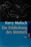 Mulisch, Die Entdeckung des Himmels