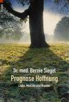 Siegel, Prognose Hoffnung