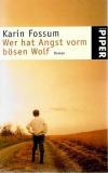 Fossum Wer hat Angst voem bösen Wolf.