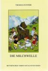 Fenner, Die Milchwelle