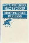 Benn, Rychner, Briefwechsel