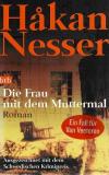 Nesser, Die Frau mit dem Muttermal.