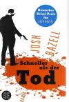 Bazell, Schneller als der Tod