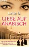 Leila B., Liebe auf Arabisch.
