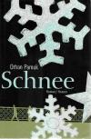 Pamuk, Schnee