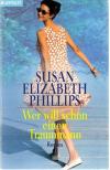 Phillips, Wer will schon einen Traummann.
