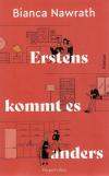 Nawrath, Erstens kommt es anders