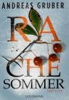 Gruber, Rachesommer