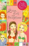 Einwohlt, Zicken, Zoff und Herzgeflüster.