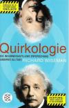 Wiseman, Quirkologie.