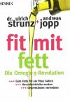 Strunz, fit mit fett