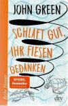 Green, Schlaft gut, ihr fiesen Gedanken