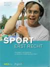 Häusermann, Sport erst recht