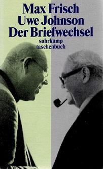 Frisch/Johnson, Der Briefwechsel.