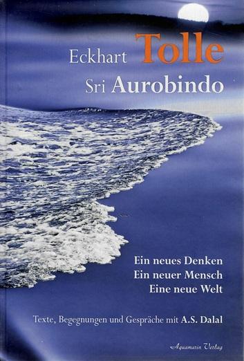 Tolle, Sri Aurobindo.