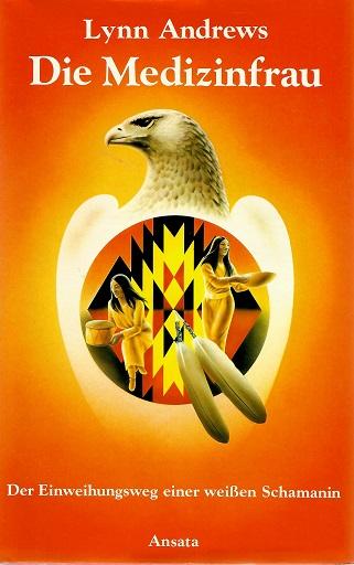 Andrews, Die Medizinfrau.