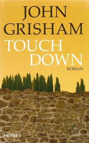 Grisham, Touchdown.