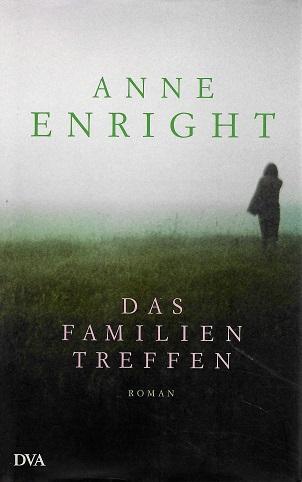 Enright, Das Familientreffen.
