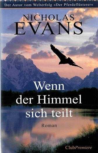 Evans, Wenn der Himmel sich teilt.