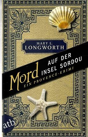 Longworth, Mord auf der Insel Sordou.