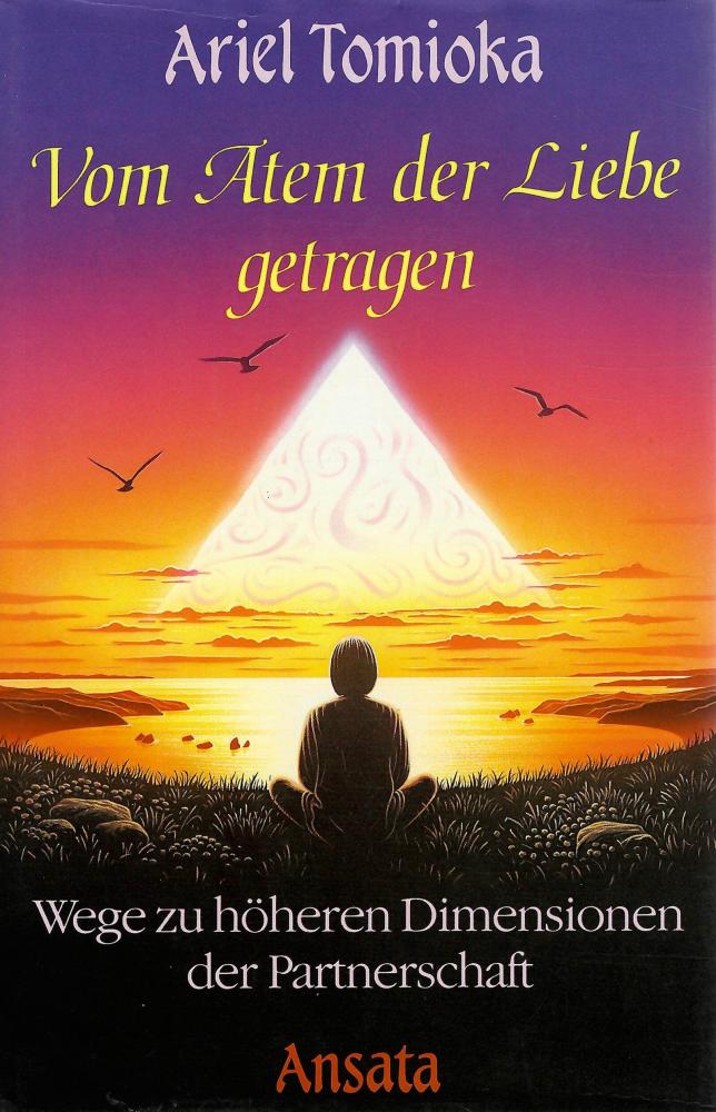 Tomioka, Vom Atem der Liebe getragen.