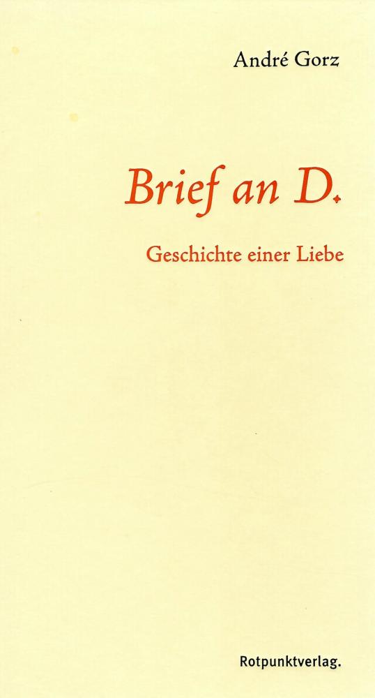 Gorz, Brief an D.
