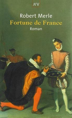 Merle, Fortune de France.