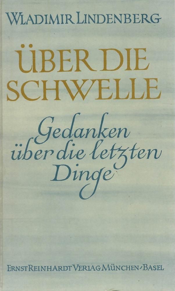 Lindenberg, Über die Schwelle.