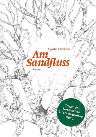 Eliasson, Am Sandfluss.