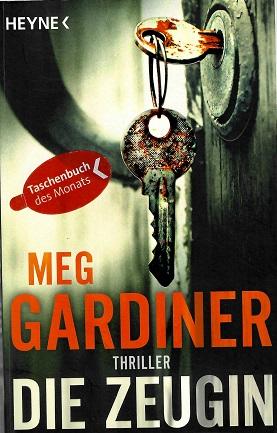 Gardiner, Die Zeugin.