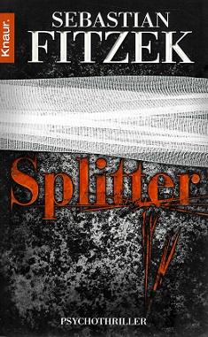 Fitzek, Splitter.