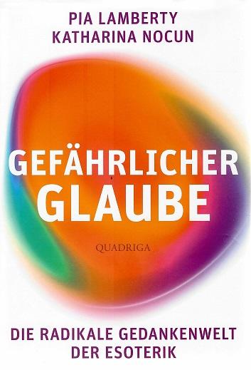 Lamberty/Nocun, Gefährlicher Glaube.
