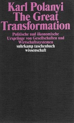 Polanyi, The great transformation.