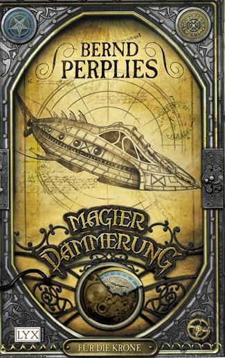 Perplies, Magierdämmerung-Für die Krone.